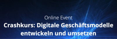 Bild Digitale Geschäftsmodelle entwickeln und umsetzen