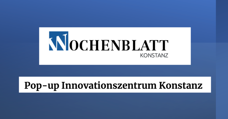 Pop-up Innovationszentrum Konstanz