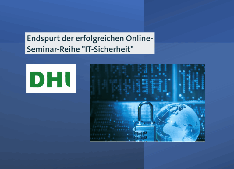 Endspurt der erfolgreichen Online-Seminar-Reihe IT-Sicherheit