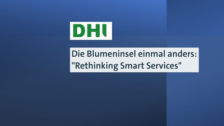 „Die Blumeninsel einmal anders: Rethinking Smart Services”